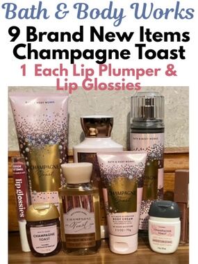 Bath & Body Works - 7 Champagne Toast, 2 Lip Items & 2 Hand Hand Sanitizers